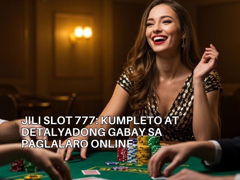 Jili Slot 777